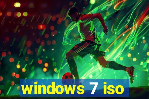 windows 7 iso